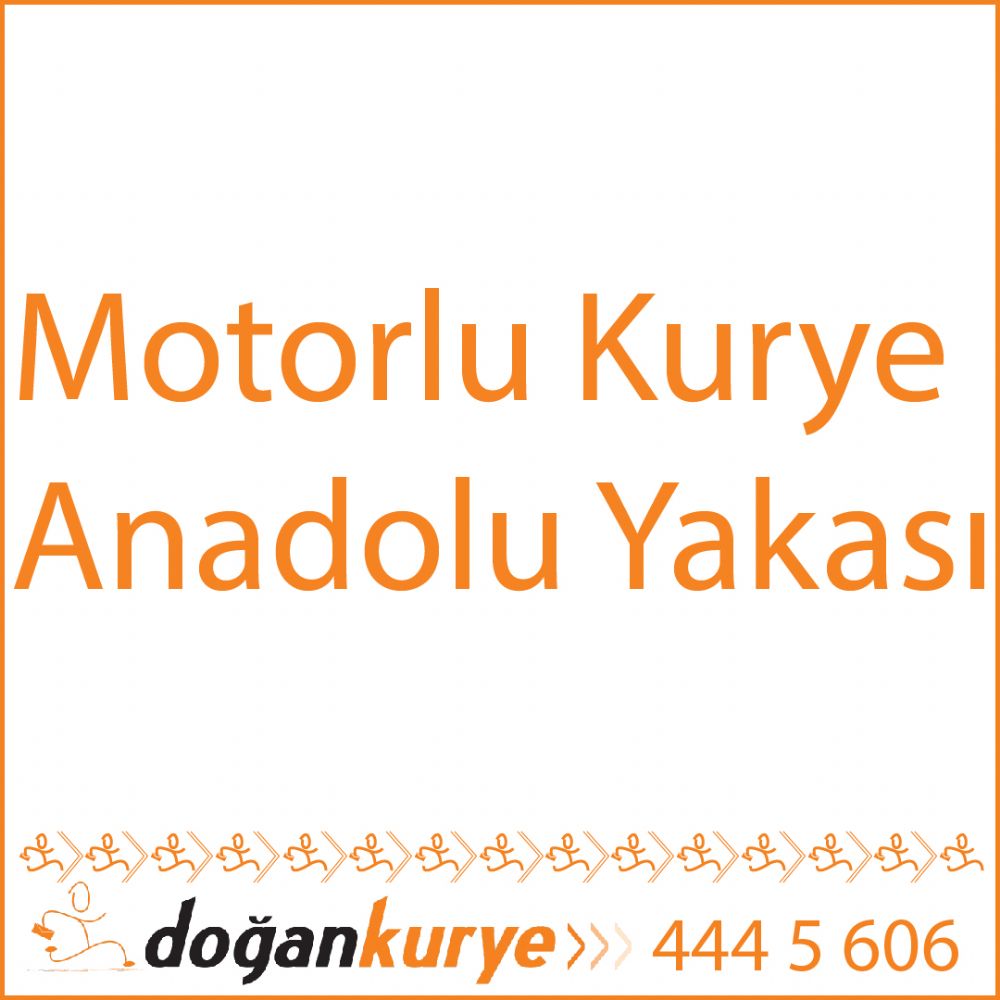 Motorlu kurye anadolu yakas