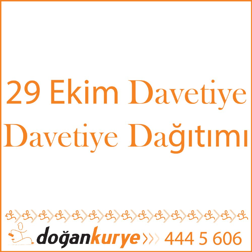 29 Ekim Davetiye Datm