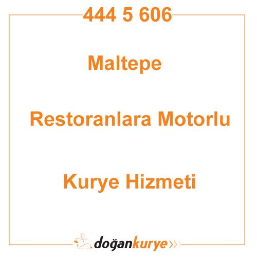 Maltepe Restoran Kurye Kiralama