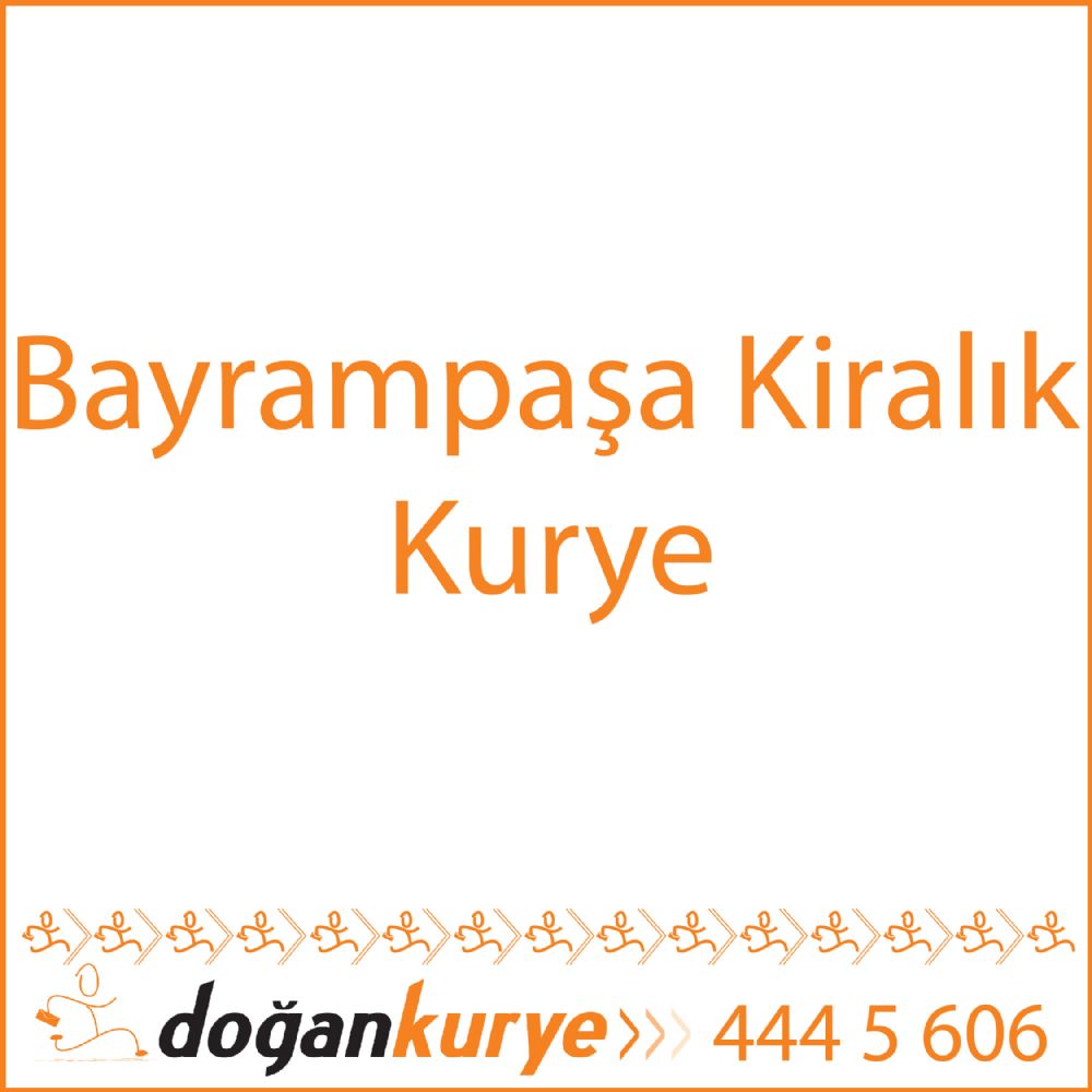 Bayrampaa Kiralk Kurye